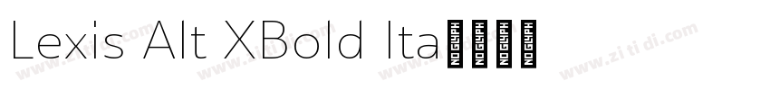 Lexis Alt XBold Ita字体转换